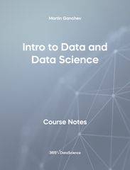 Grey Cover of Intro to Data and Data Science. The course notes resource is from 365 Data Science.